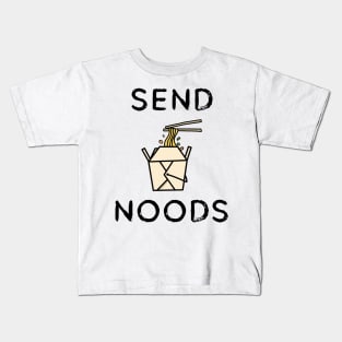 send noods asian food funny Kids T-Shirt